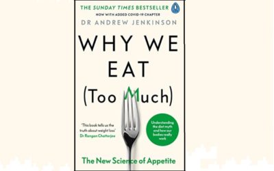 Book Review – Why We Eat (Too Much)